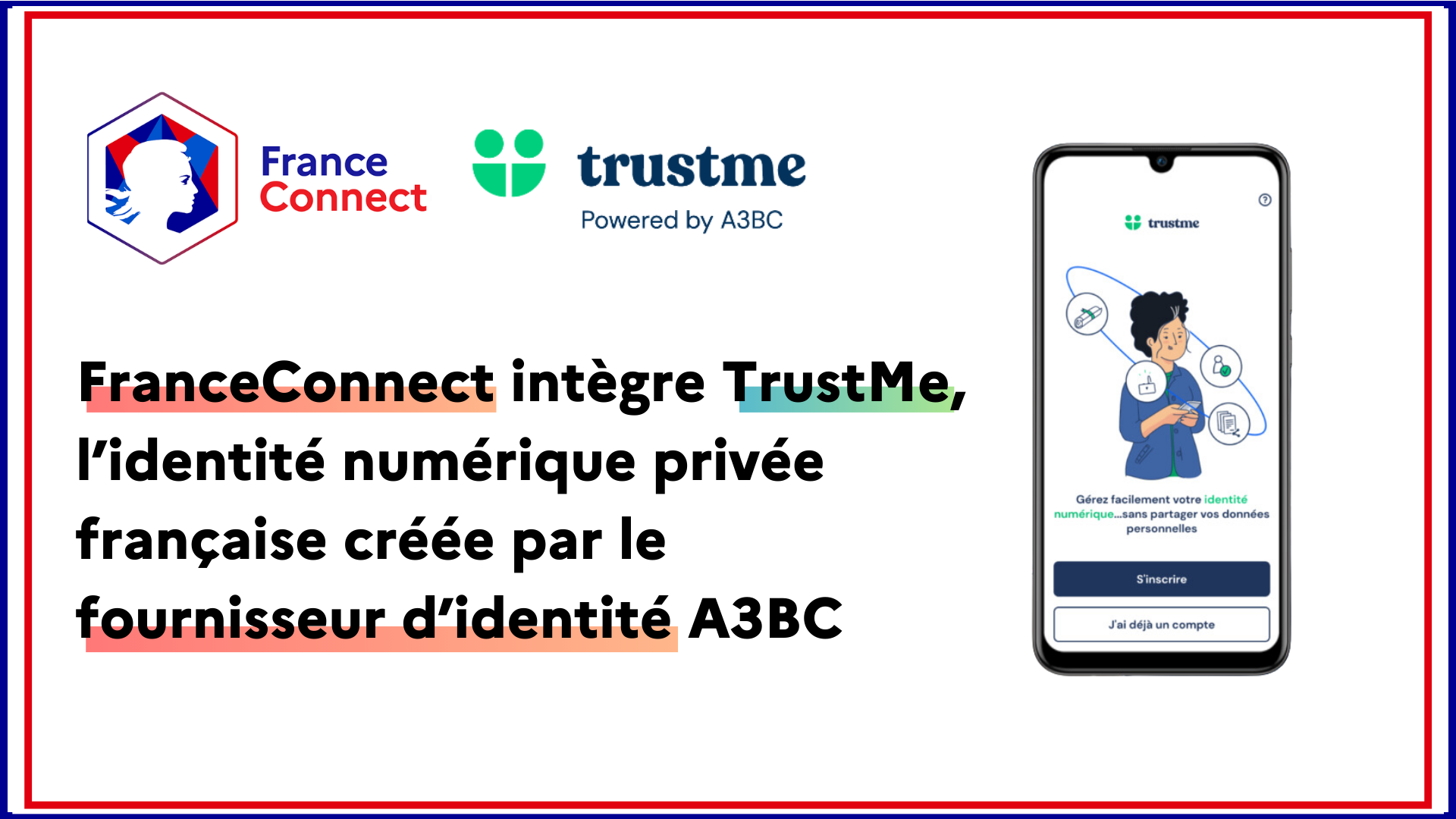 FranceConnect renforce son offre et intègre TrustMe pour offrir plus de choix aux français dans leurs démarches en ligne